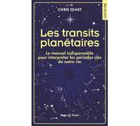 Les transits planétaires - Chris Semet - Hugo Poche - Poche - Guide