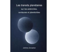 Les Transits Sur Les Astéroàødes