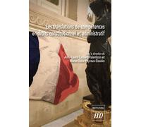 Les translations de compétences en droits constitutionnel et administratif - Anne-Laure Cassard-Valembois - Presses Universitaires De Dijon - broché - Etude