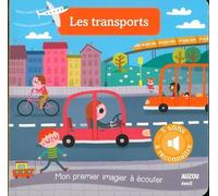 LES TRANSPORTS - NOUVELLE EDITION (COLL. MON PREMIER IMAGIER A ECOUTER)
