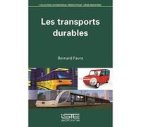 Les Transports Durables Favre, Bernard (Auteur)