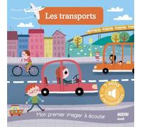 LES TRANSPORTS - NOUVELLE EDITION (COLL. MON PREMIER IMAGIER A ECOUTER)