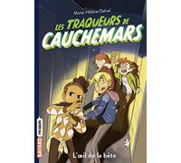 Les traqueurs de cauchemars, Tome 02: L'oeil de la bête