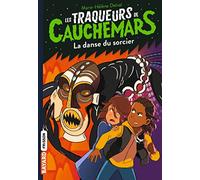 Les traqueurs de cauchemars, Tome 08: La danse du sorcier