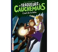 Les traqueurs de cauchemars, Tome 02: L'oeil de la bête