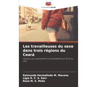 Les travailleuses du sexe dans trois régions du Ceará: Facteurs qui augmentent la vulnérabilité aux IST et au sida