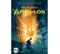 Les Travaux d'Apollon - tome 1 Rick Riordan (Auteur), Mona de Pracontal (Traduction)