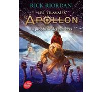 Les Travaux D'apollon - Tome 2 - La Prophétie Des Ténèbres
