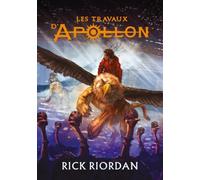 Les travaux d'Apollon - Tome 2: La prophétie des ténèbres
