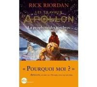 Les Travaux d'Apollon - tome 2 Rick Riordan (Auteur), Mona de Pracontal (Traduction)