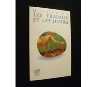 Les Travaux et les jours précédé de la "Théogonie"