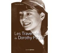 Les Traversées de Dorothy Parker
