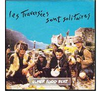 Les Traversees Sont Solitaires