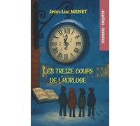 Les treize coups de l'horloge