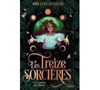 Les Treize Sorcières T3 - Le Palais Des Rêves