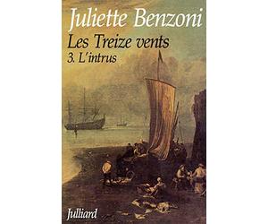Les Treize vents - Tome 3: L'Intrus (3)