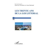 Les trente ans de la loi Littoral – L'Harmattan