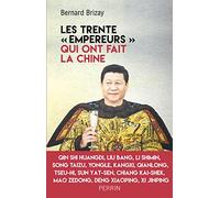 Les trente "empereurs" qui ont fait la Chine