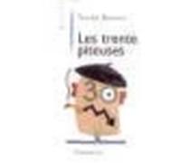 Les Trente piteuses - Nicolas Baverez - Flammarion - Livre