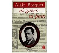 Les Trente Premières Années - Tome 2 - Ni Guerre Ni Paix