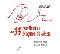 Les trente-trois meilleures blagues de Jésus
