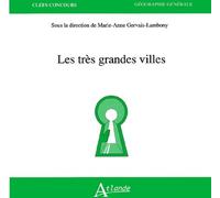 Les Très Grandes Villes