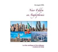 Les Très-Mirifiques Et Très-Édifiantes Aventures D - Nasr Eddin En Anglophonie - Les Très-Mirifiques Et Très-Édifiantes Aventures Du Hodja