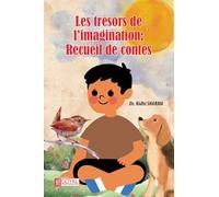 Les Tresors De I'imagination: Recueil de contes