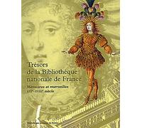 Les Trésors de la Bibliothèque nationale VIIème-XVIIIème siècle. Vol.1