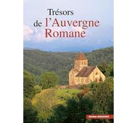 Les trésors de l'Auvergne romane