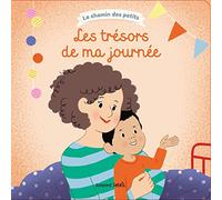 Les trésors de ma journée: Petit guide de relecture spirituelle du quotidien