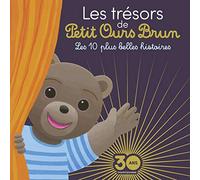 Les trésors de Petit Ours Brun - Les 10 plus belles histoires