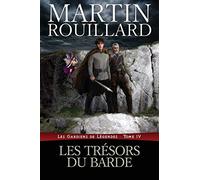 Les Trésors du Barde: Les Gardiens de Légendes: Tome 4