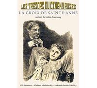 Les Trésors du Cinéma Russe : La Croix de Sainte-Anne