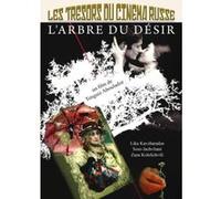 Les Trésors du Cinéma Russe : L'arbre du désir G