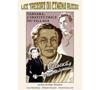 Les trésors du cinéma Russe-varvara, l'institutrice du Village