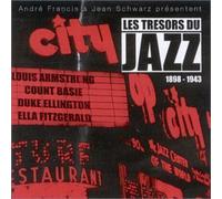 Les Tresors Du Jazz 1898-1943 - City Jazz 1898-1943 by Les Tresors Du Jazz 1898-1943