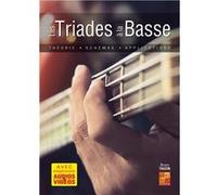 Les triades à la basse (Livre grand format avec enregistrements audios et vidéos)