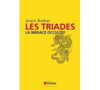 Les Triades - La Menace Occultée