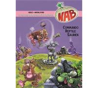 Les Tribulations apeupréhistoriques de Nabuchodinosaure - Tome 5 - Commando reptile saurien - Herlé - Dargaud - cartonné - Bande dessinée