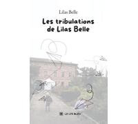Les tribulations de Lilas Belle