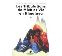 Les Tribulations de Mick et Vic en Himalaya - Nouvelle édition
