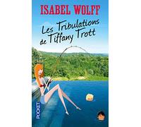 Les tribulations de Tiffany Trott