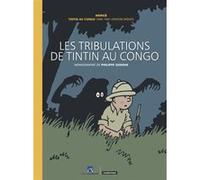 Les tribulations de Tintin au Congo