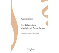 Les Tribulations du révérend Amos Barton - George Eliot - Sillage - Poche - Roman