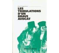 Les tribulations d'un brave avocat Daniel Guggenheim (Auteur)