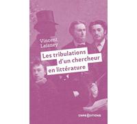 Les tribulations d'un chercheur en littérature