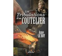 Les Tribulations d'un coutelier