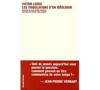 Les Tribulations d'un idéologue