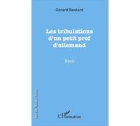 Les Tribulations D'un Petit Prof D'allemand